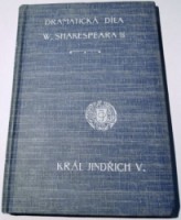W. Shakespeare KRÁL JINDŘICH V. kniha